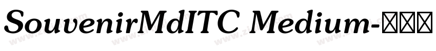 SouvenirMdITC Medium字体转换